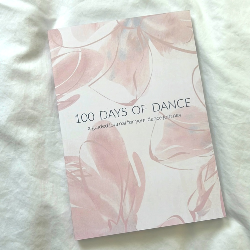 *Set of 4* Dancers guided Dance Journal- 100 Days of Dance